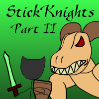 stickknights part 2 preview